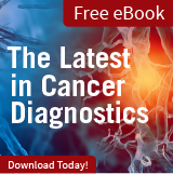 The Latest in Cancer Diagnostics eBook